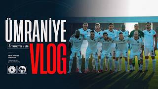 ÜMRANİYESPOR - MARDİN 1969 SPOR | MAÇ VLOGU