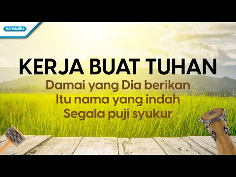 Kerja Buat Tuhan (medley) - Yehuda Singers (Official lyric video)