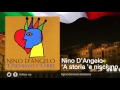 Nino D'Angelo - 'A storia 'e nisciuno - Il meglio della musica Italiana