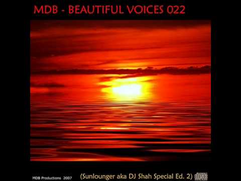 MDB Beautiful Voices 022 (SUNLOUNGER aka DJ SHAH SP.ED. 2)