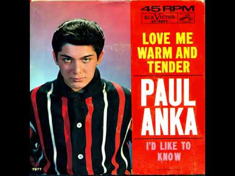 1962   76   Paul Anka   Love Me Warm And Tender