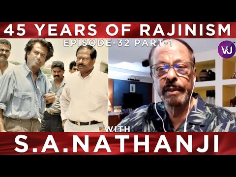 Indian Movie News Editor S.A. Nathan Talks About Superstar Rajinikanth - Rajinifans.com