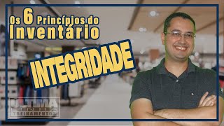 6 Princpios do Inventrio de Estoque - 3 Integridade