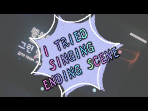 I tried singing IU’s Ending Scene