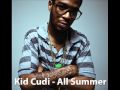 Kid Cudi - All Summer Lyrics + Mp3 Download Link ...