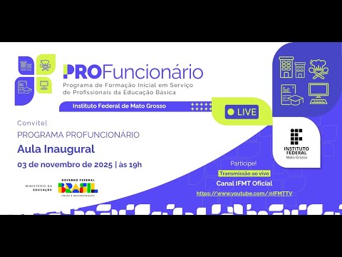 Aula Inaugural Profuncionário 2025