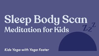 Sleep Meditation for Kids | Body Scan | Short guided meditation for children