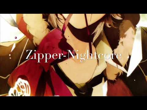 Zipper-Nightcore
