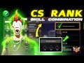 CS Rank NEW Character Combination Best Character Skill For CS Rank CS Rank Best Character Skill