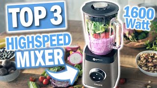 TOP  3 HIGHSPEED KÜCHENMIXER 2024