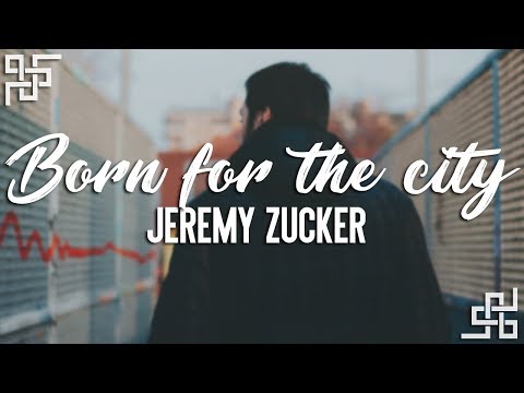 jeremy zucker // born for the city {sub español} Video