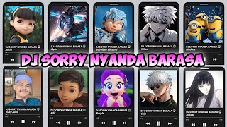 Download lagu DJ SORRY NYANDA BARASA version of Purple, Boboiboy Blizzard, Gojo, Adit, Killua, Rizky Aulia, Ali... mp3