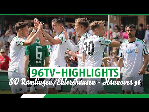SV Ramlingen/Ehlershausen - Hannover 96 | 96TV-HIGHLIGHTS