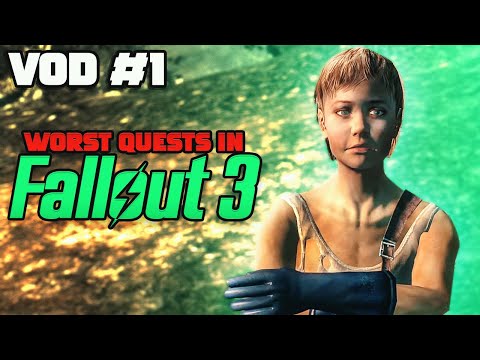 The Worst Quests In Fallout 3 - VOD 1