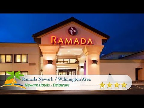 Ramada Newark / Wilmington Area - Newark Hotels, Delaware