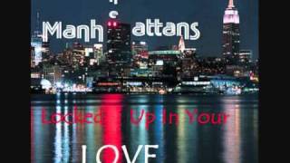 The Manhattans - Locked Up In Your Love