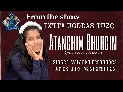 ATANCHIM BHURGIM | Valanka Fernandes