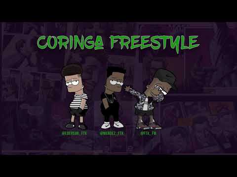 FTK MOB - CORINGA FREESTYLE | FW | Ed Neves* | MENDEZ (Prod. @djdreoficial ft. @belmxnte777)