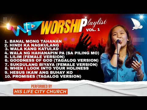 His Life City Church – Playlists 2022 – Vol. 1
