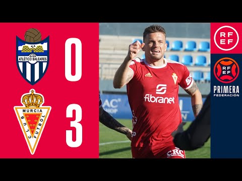 RESUMEN #PrimeraFederación | CD Atlético Baleares 0-3 Real Murcia CF | Grupo 2 | Jornada 17