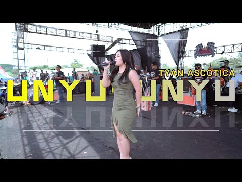 UNYU-UNYU - TYAN ASCOTICA "NEW PRIMAEGA" || LIVE.KING'S OF TEGAL ANNIVERSARY 20TH