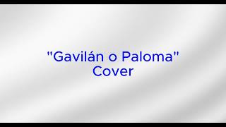 Gavilán o Paloma . José José - (COVER - Pakko Jasso)