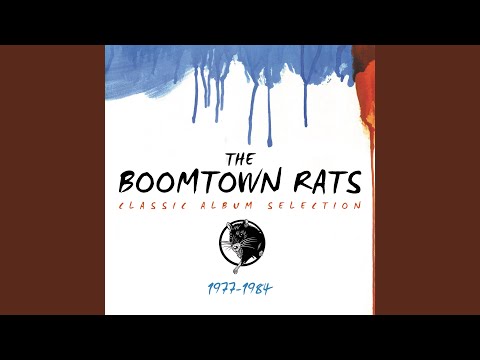 download lagu mp3 mp4 Boomtown Rats Classic Album Selection, download lagu Boomtown Rats Classic Album Selection gratis, unduh video klip Boomtown Rats Classic Album Selection