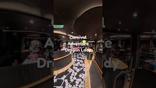 Carnival Adventure Dragon Lady Deck 6 #carnival #carnivaladventure #carnivalaustralia #dragonlady