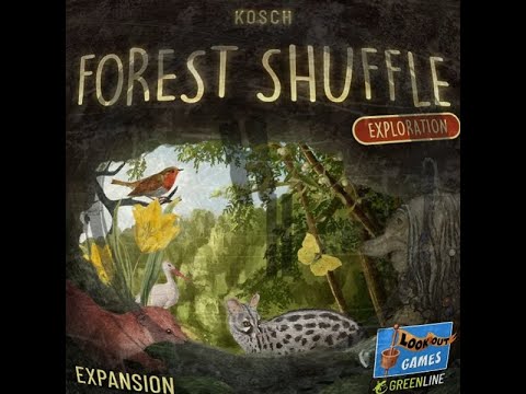 Cracking Open...Forest Shuffle: Exploration (2025) Lookout Games