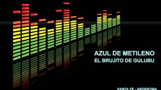 el brujito de gulubu - azul de metileno