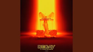 Decay (feat. Aaron Gillespie)