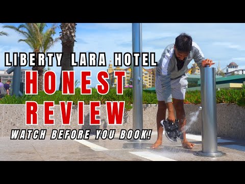 Liberty Lara Resort Honest Review – Is It Worth It for Your Antalya Trip in 2025?