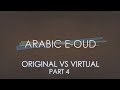 Video 5: Original vs Virtual Part 4