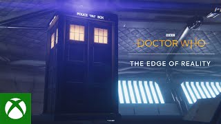 Xbox Doctor Who: The Edge of Reality | Release Date Announcement Trailer anuncio