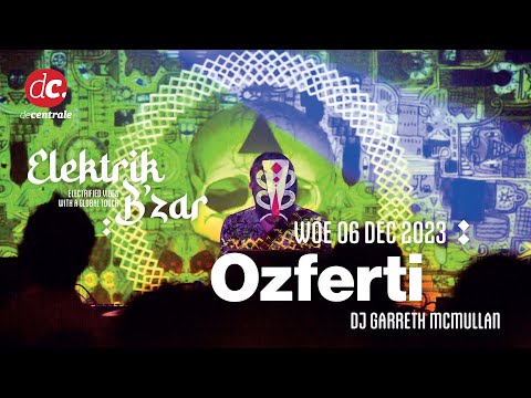 Trailer Ozferti @ Elektrik B'zar @De Centrale (06/12/2023)