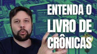 Crônicas: 5 Coisas que você Precisa Saber
