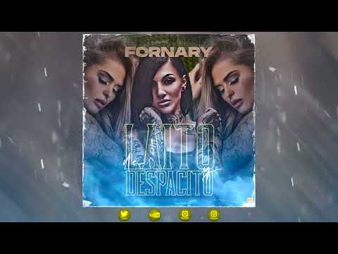 Fornary - De Laito y Despacito (Official Audio)
