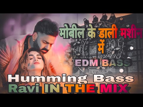 Mobil Ke Daali Machin Me Dj Hard Vibration Edm Mix #Pawan Singh New Holi Song 2025