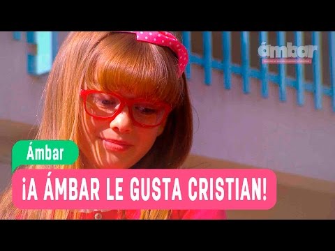Las Aventuras de Ámbar - ¡A Ámbar le gusta Cristian! / Capítulo 21