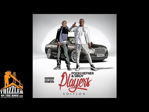 Pooh Hefner x Sirdy ft. J. Stalin - Better Off [Thizzler.com]