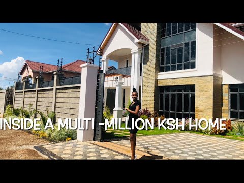 INSIDE A MULTI-MILLION KSH HOME