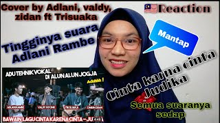 Download lagu CINTA KARNA CINTA - JUDIKA || COVER BY ADLANI RAMBE, ZIDAN, VALDY NYONK, TRISUAKA ‼️🇲🇾REACTION mp3