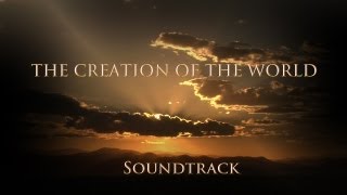 The creation of the world - Original Soundtrack Music by Héctor Pérez Composer.