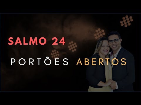 Psalm 24 Study: OPEN Gates (Bible Explained)
