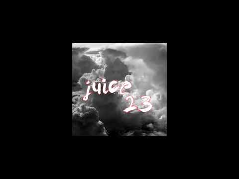 Juice 23 - Bad Dream