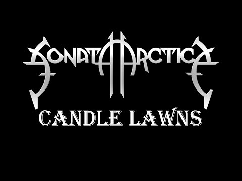 Candle Lawns - Sonata Arctica