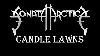Candle Lawns ENG ITA testo, Sonata Arctica