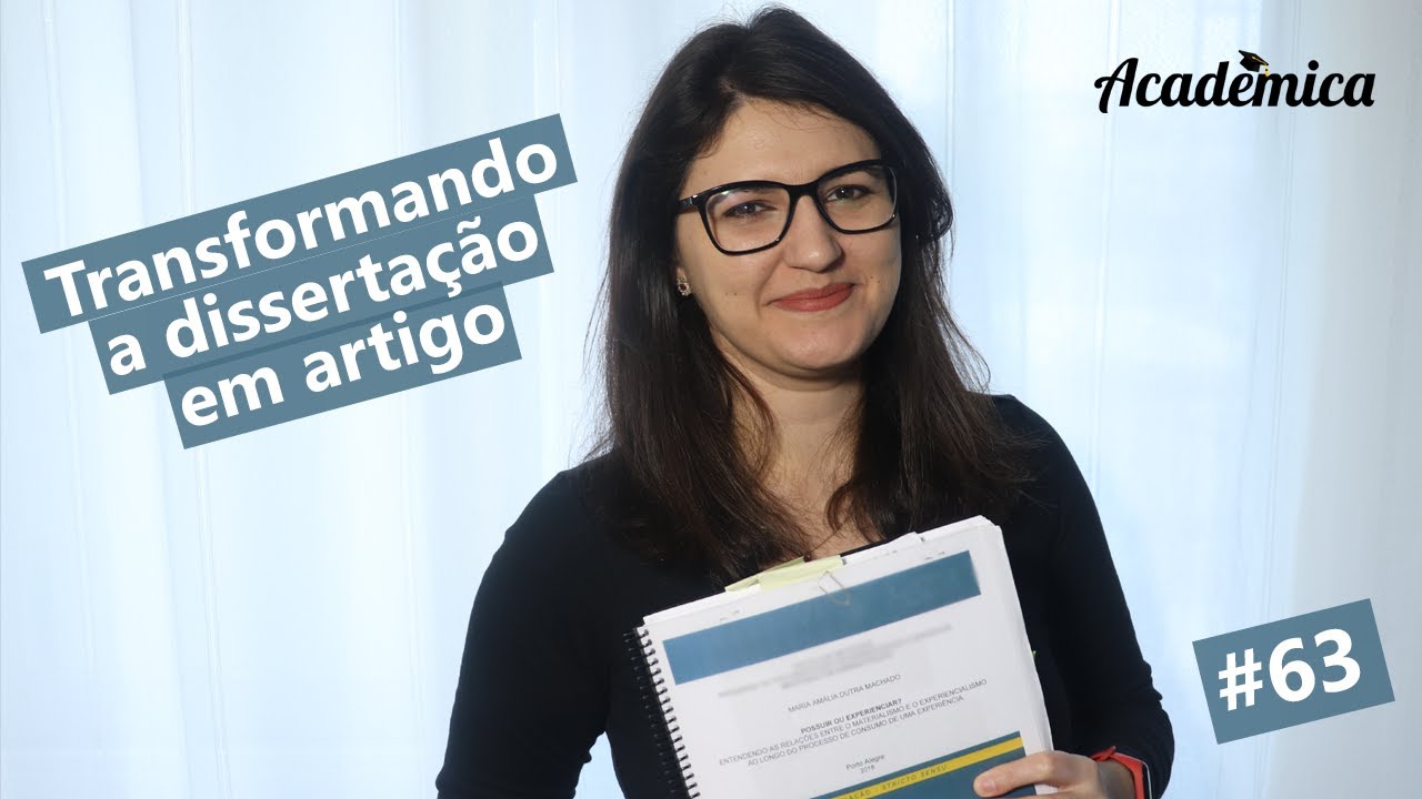 Transformando a dissertação em artigo - Pesquisa na Prática #63