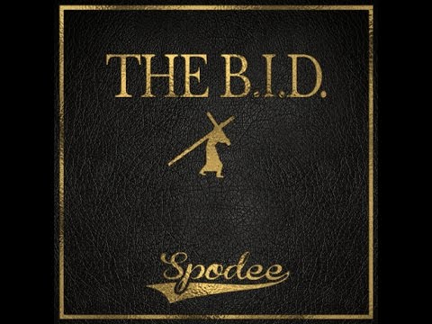 Spodee (@spodeehg) - The B.I.D. [full mixtape]