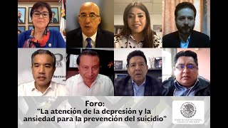 EN VIVO / Foro: La atención de la depresión y la ansiedad para la prevención del suicidio.